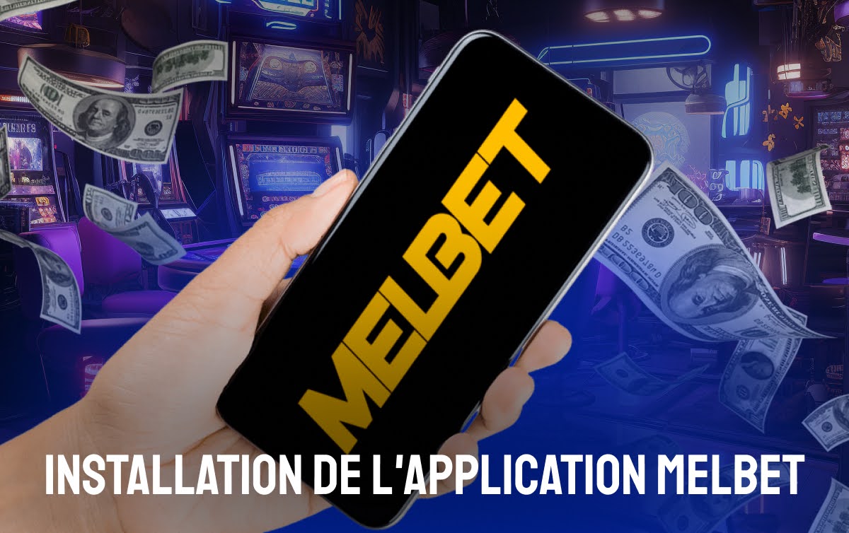 installation APK Melbet